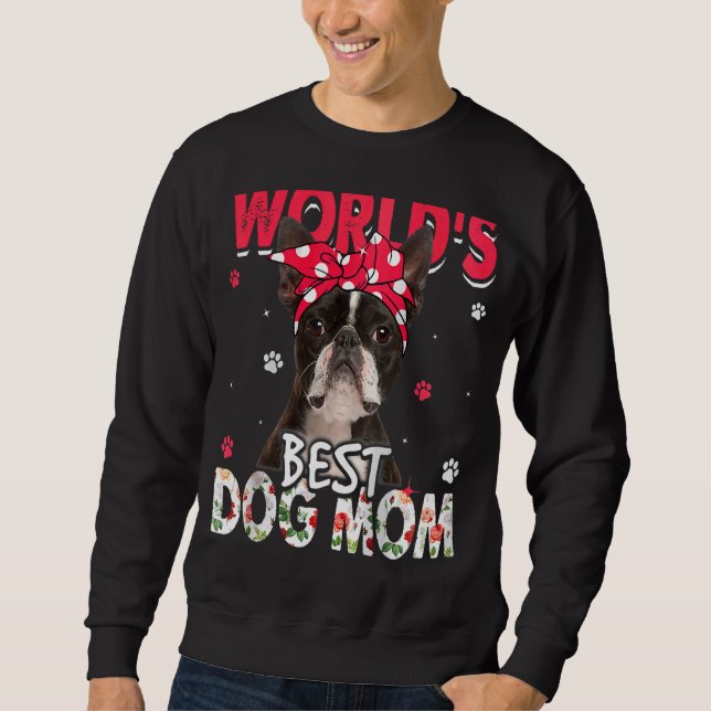 Världens bästa Boston Terrier Hund Mors dag Lång Ärmad Tröja (Framsida)