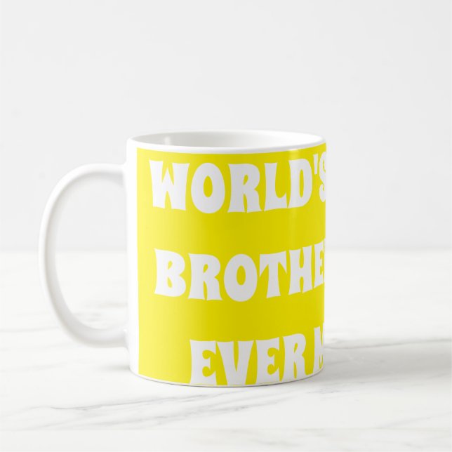 Världens Bästa Bror Någonsin Har Gjort  Kaffemugg (Vänster)
