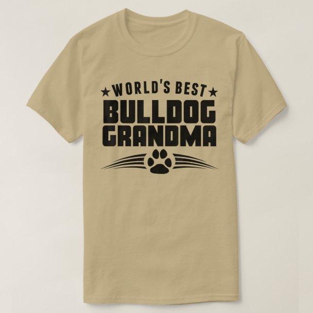 Världens bästa bulldog Grandma  T Shirt (Design framsida)