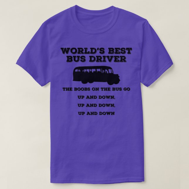 Världens bästa Buss-drivrutin 1 T Shirt (Design framsida)