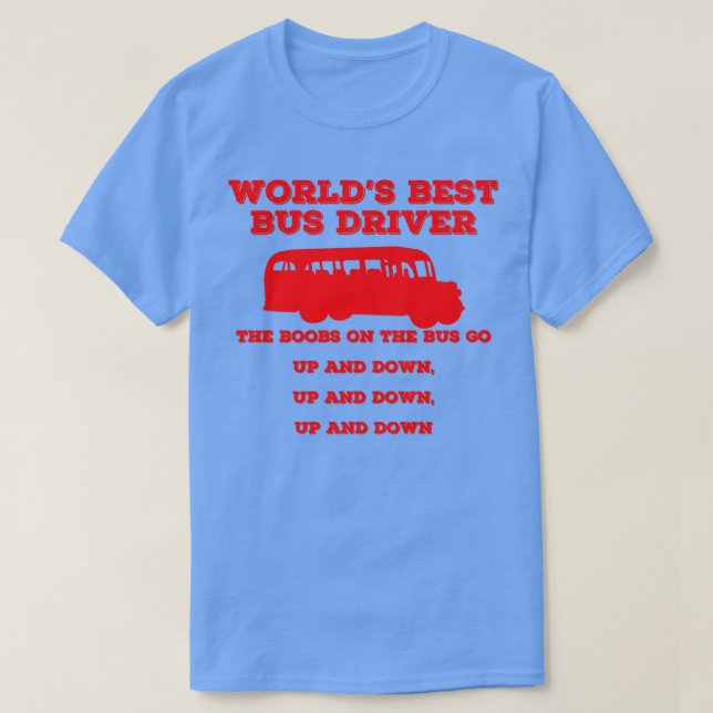 Världens bästa Buss-drivrutin 4 T Shirt (Design framsida)