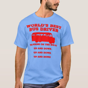 Världens bästa Buss-drivrutin 4 T Shirt