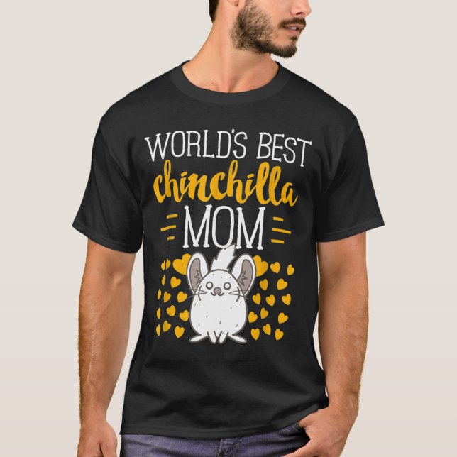Världens bästa Chinchilla Mamma S T Shirt (Framsida)