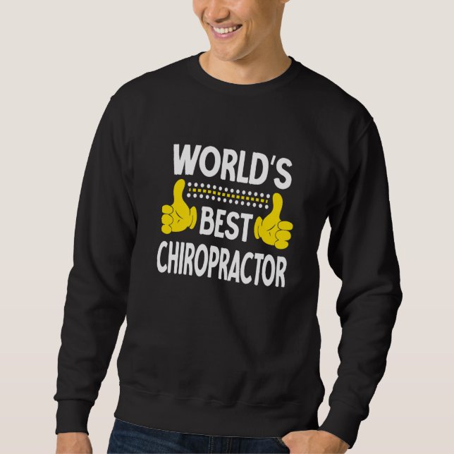 Världens bästa Chiropractor-jobbtitel Yrke Chi Lång Ärmad Tröja (Framsida)