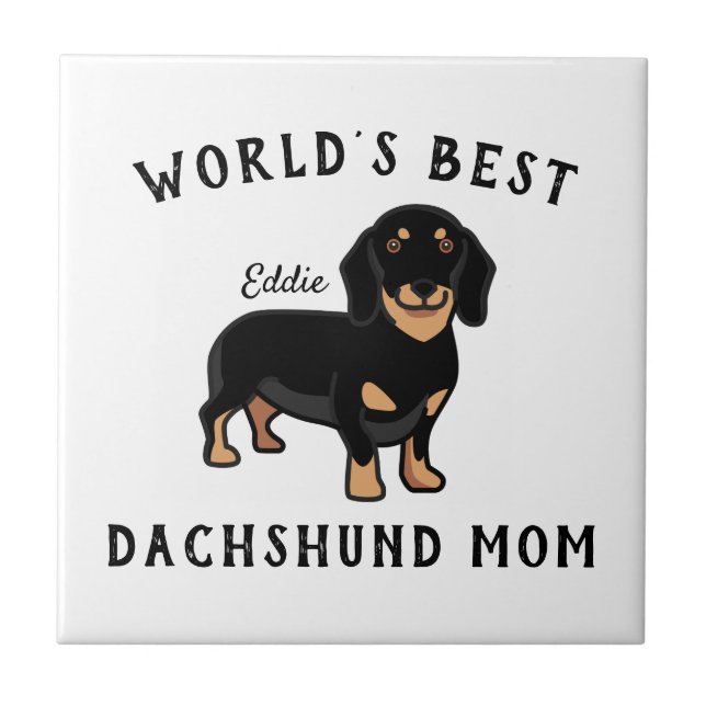 Världens bästa Dachshund Mamma Personlig Hund Namn Kakelplatta (Framsidan)