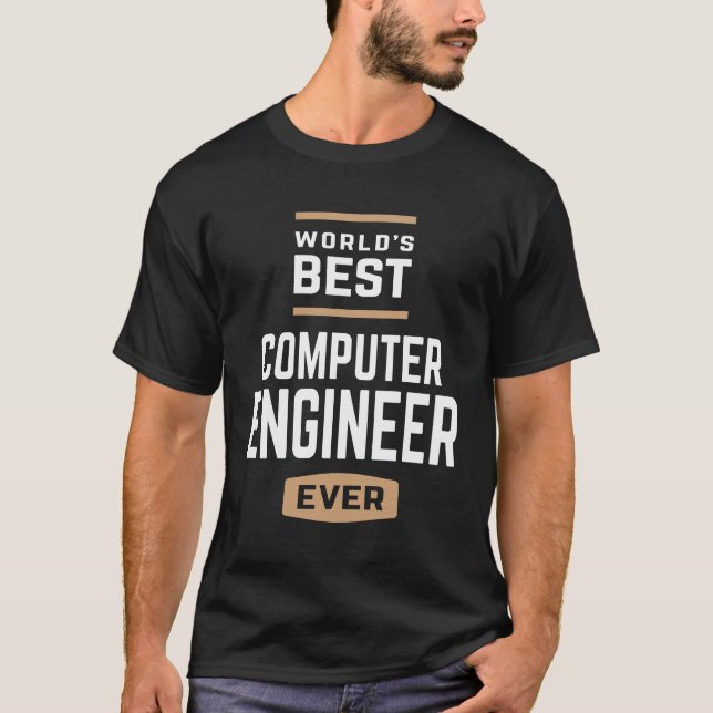 Världens bästa dator Ingenjör någonsin T Shirt (Framsida)