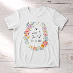 Världens Bästa Dotter Citat Färgrik Blomma T Shirt
