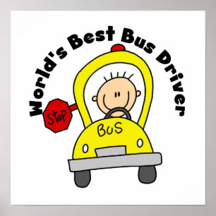 Världens bästa drivrutin för Buss Poster