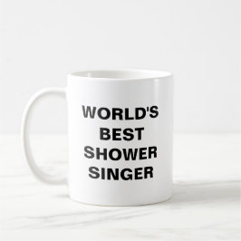Världens bästa duschsångare kaffemugg