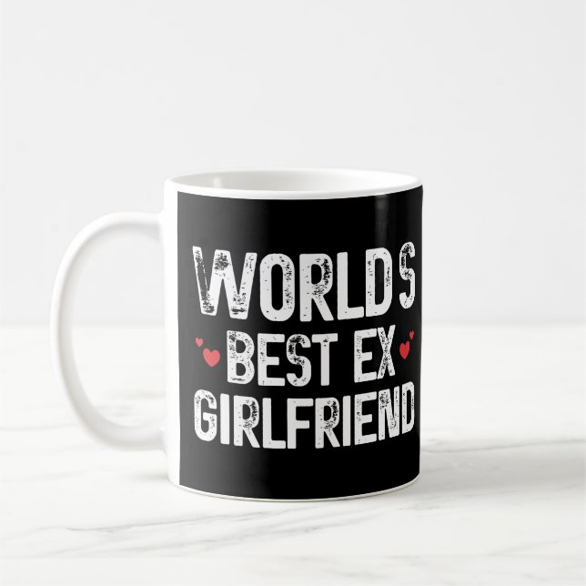 Världens bästa ex-flickvän rolig t-shirt födelseda kaffemugg (Vänster)