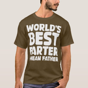 Världens bästa farter i elak far 1 t shirt