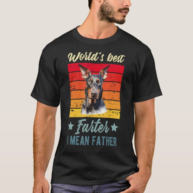 Världens bästa Farter I-Elak Far Doberman Pinsche T Shirt (Framsida)