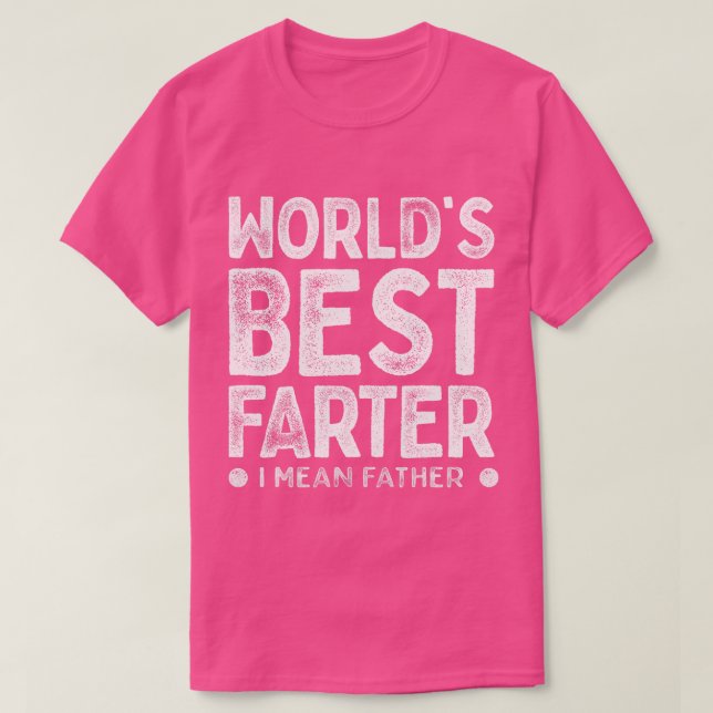 Världens bästa Farter I Elaket Far Funny Daddys Da T Shirt (Design framsida)