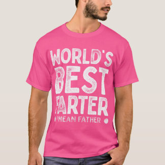 Världens bästa Farter I Elaket Far Funny Daddys Da T Shirt