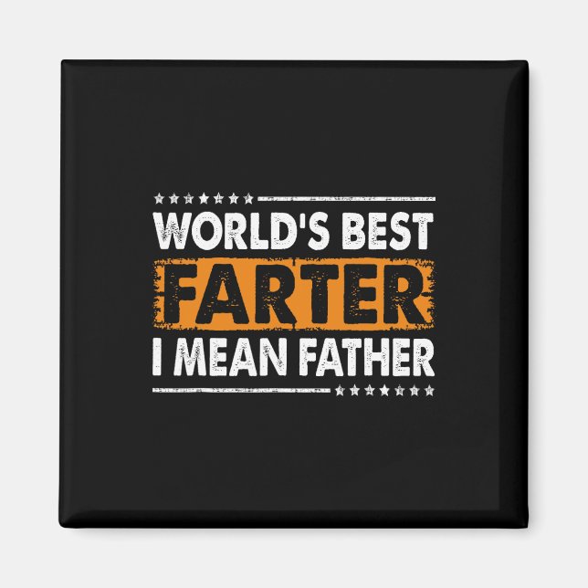 Världens bästa fjärtare jag menar pappa fars dag p magnet (Framsidan)