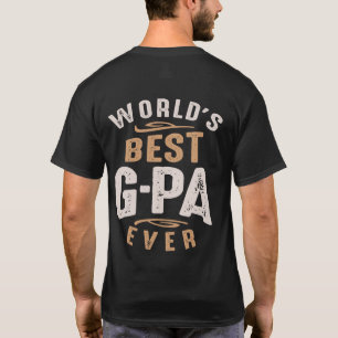 Världens bästa G-Pa någonsin funny Fars dag T Shirt