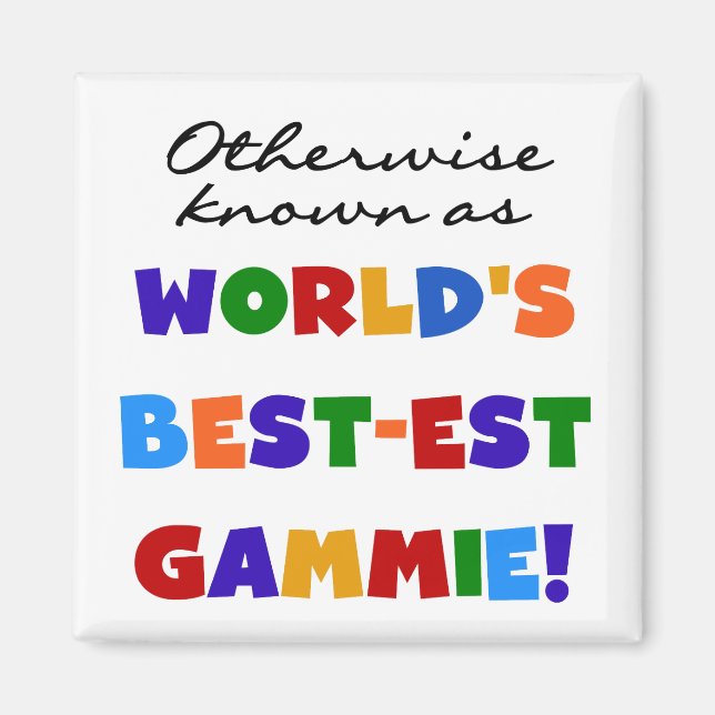 Världens bästa Gammie T-shirts och presenter Magnet (Framsidan)