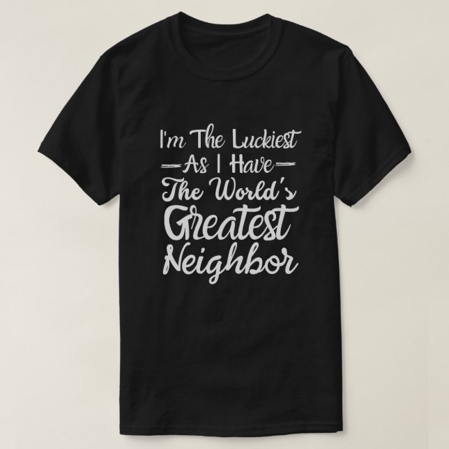 Världens bästa granne t shirt (Design framsida)