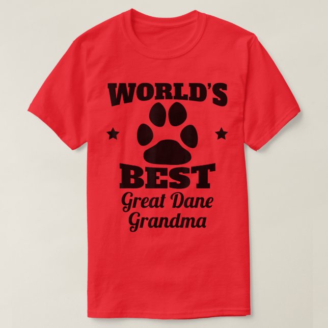Världens bästa Great dane mormor Hund älskare  T Shirt (Design framsida)