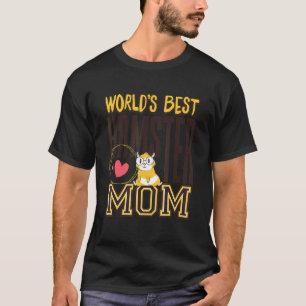 Världens bästa hamster Mamma för hamster T Shirt