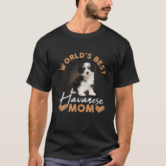 Världens bästa Havanese Mamma Hund - underbara kvi T Shirt