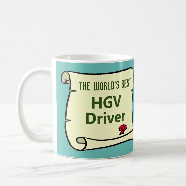 Världens bästa HGV Lastbil-drivrutin. Kaffemugg (Vänster)