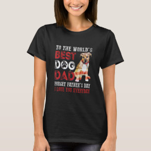Världens bästa Hund Lycklig Fars dag 3 T Shirt
