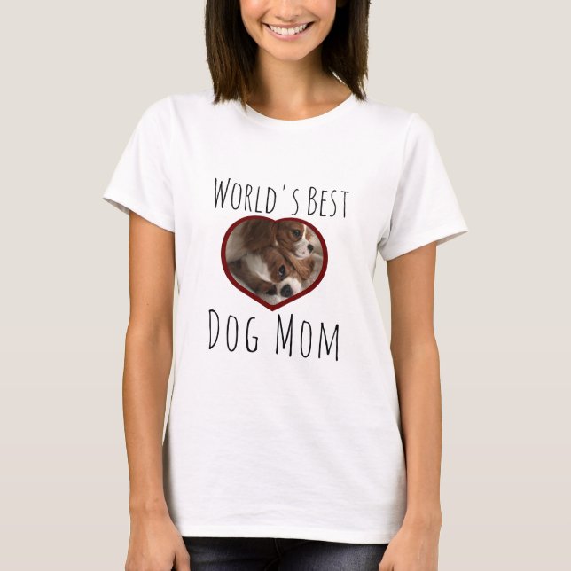 Världens bästa Hund Mamma T Shirt (Framsida)