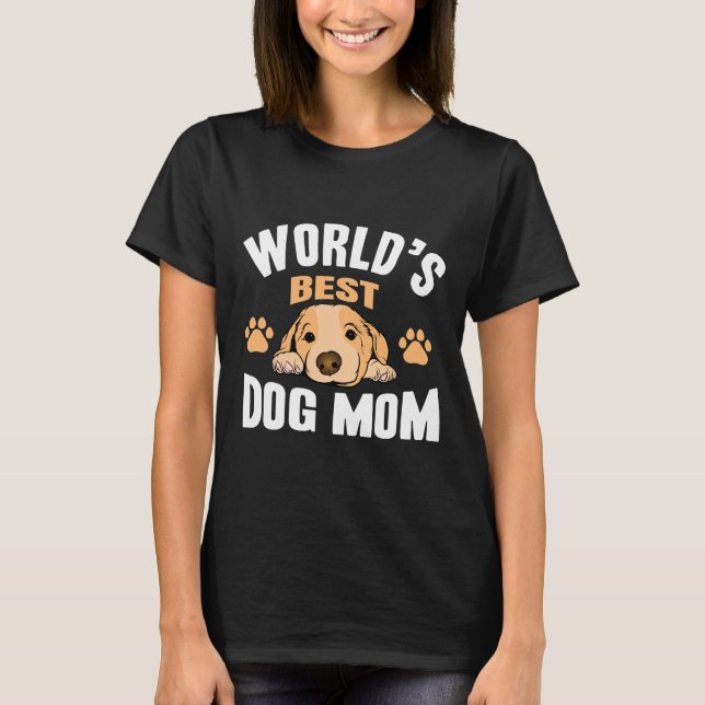 Världens bästa Hund Mamma T Shirt (Framsida)