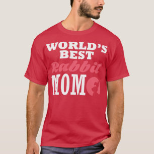 Världens bästa kanin mamma 1 t shirt