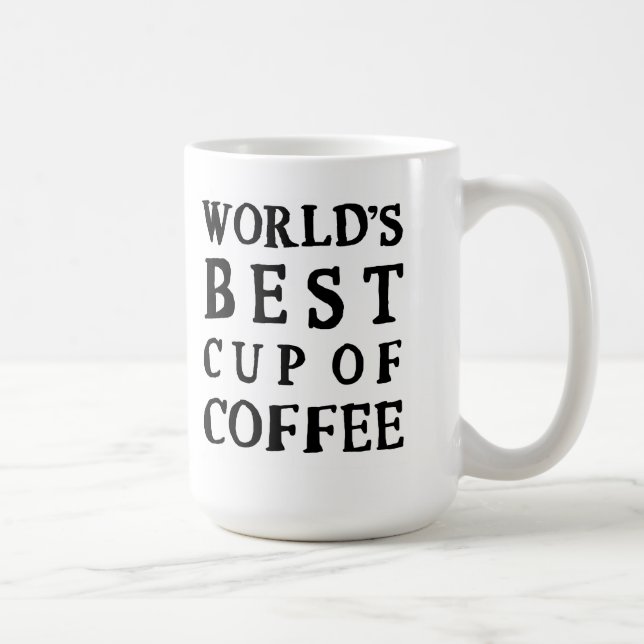 VÄRLDENS BÄSTA KOPP AV KAFFE (Höger)