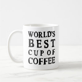 VÄRLDENS BÄSTA KOPP AV KAFFE