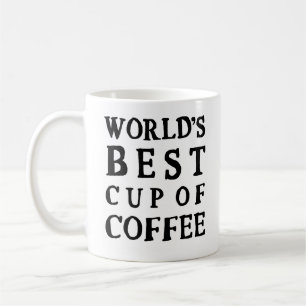 VÄRLDENS BÄSTA KOPP AV KAFFE