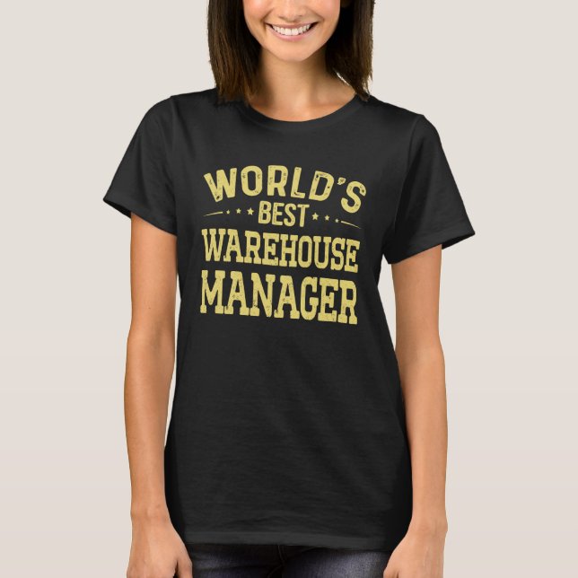 Världens bästa lagerchef Jobbtitel Lager T Shirt (Framsida)