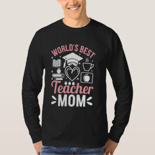 Världens bästa lärare Mamma T Shirt