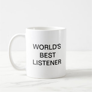 VÄRLDENS BÄSTA LISTENER COFFEE MUGG