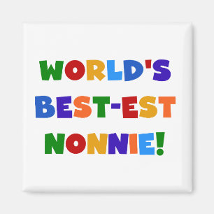 Världens bästa Ljusa färger gåvor av nonnie Magnet
