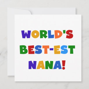 Världens bästa Ljusa färger T-shirts för Nana