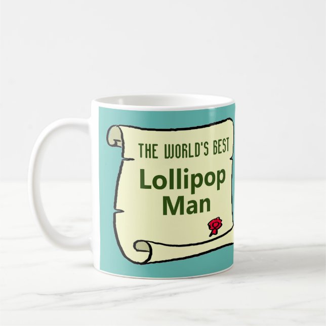 Världens bästa Lollipop Man. Kaffemugg (Vänster)