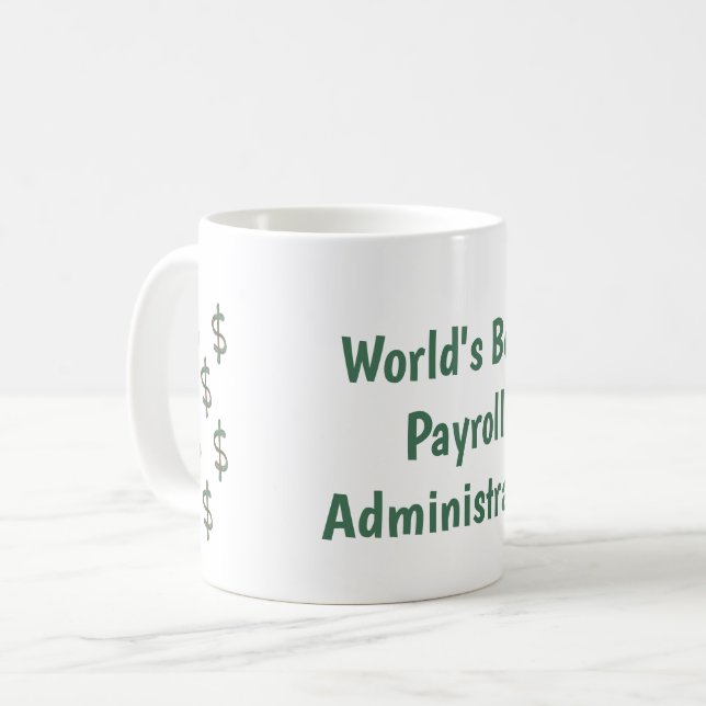Världens bästa löneadministratör kaffemugg (Framsida vänster)