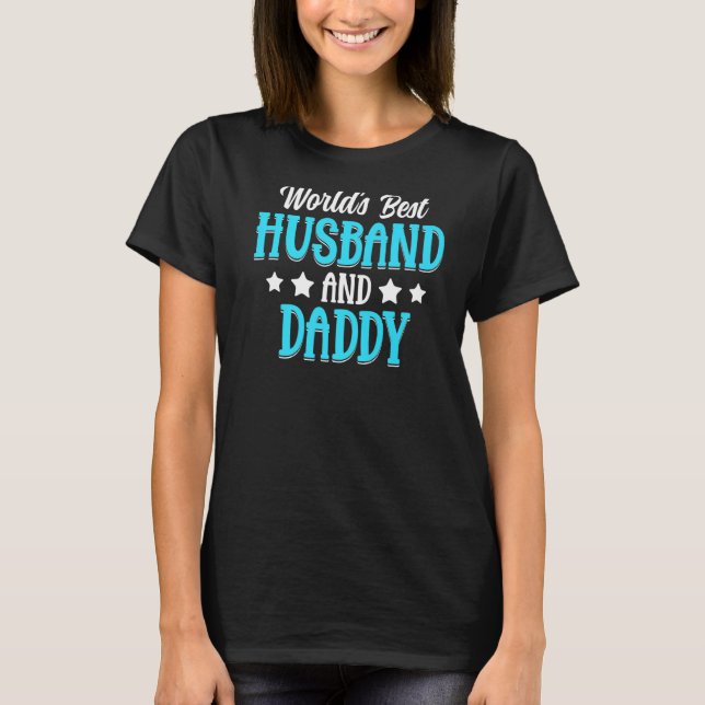 Världens bästa Make och pappa Fars dag T Shirt (Framsida)
