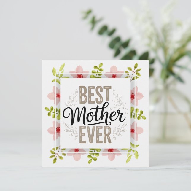 "Världens bästa mamma" Blommig mors dag Kort (Stående Fram)