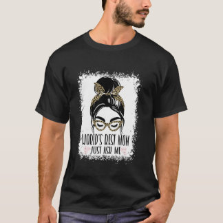 VÄRLDENS BÄSTA MAMMA FRÅGA MIG LEOPARD RÖDIS TOFSH T SHIRT