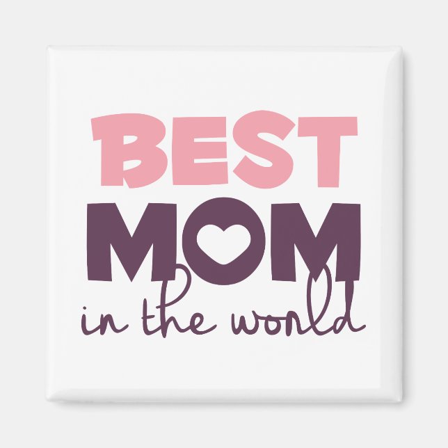 Världens bästa Mamma i Mors dag | Magnet (Framsidan)