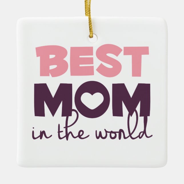 Världens bästa Mamma i Mors dag | Ornament (Framsida)