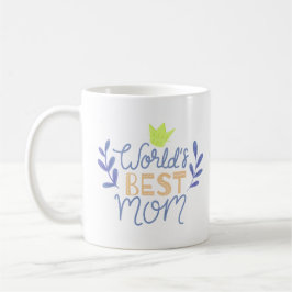 VÄRLDENS BÄSTA MAMMA KAFFEMUGG