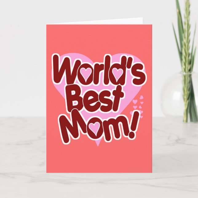 Världens BÄSTA Mamma! Kort (Framsida)