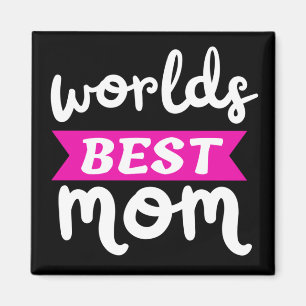 Världens bästa mamma magnet