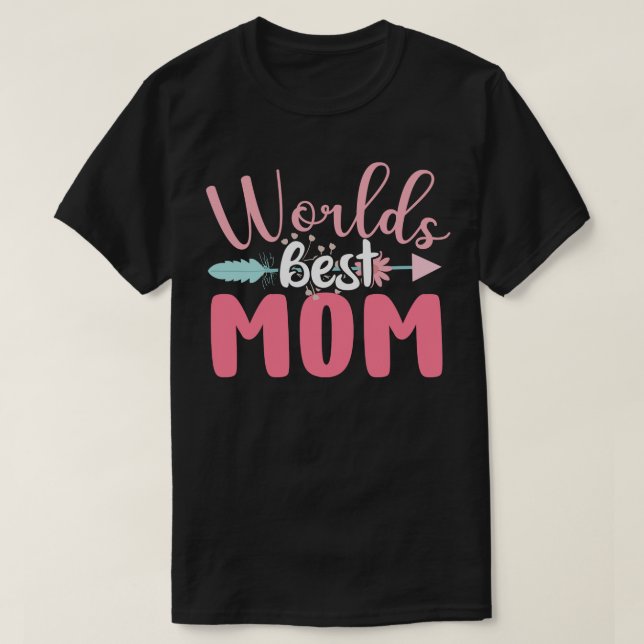 Världens bästa Mamma Mors dag-gåva T Shirt (Design framsida)
