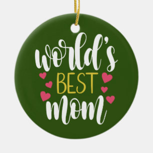 Världens bästa Mamma Mors dag   Ornament